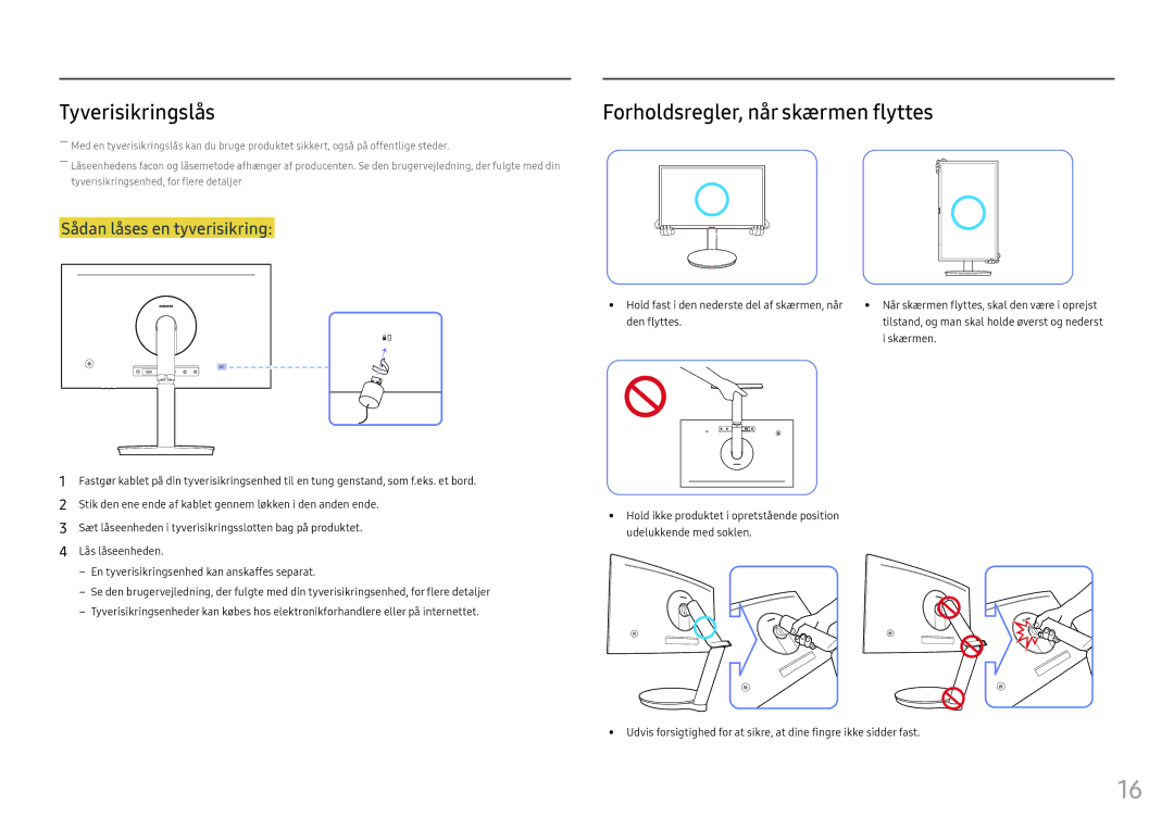 Samsung LC27FG70FQUXEN, LC24FG70FQUXEN manual Tyverisikringslås, Forholdsregler, når skærmen flyttes, Skærmen 