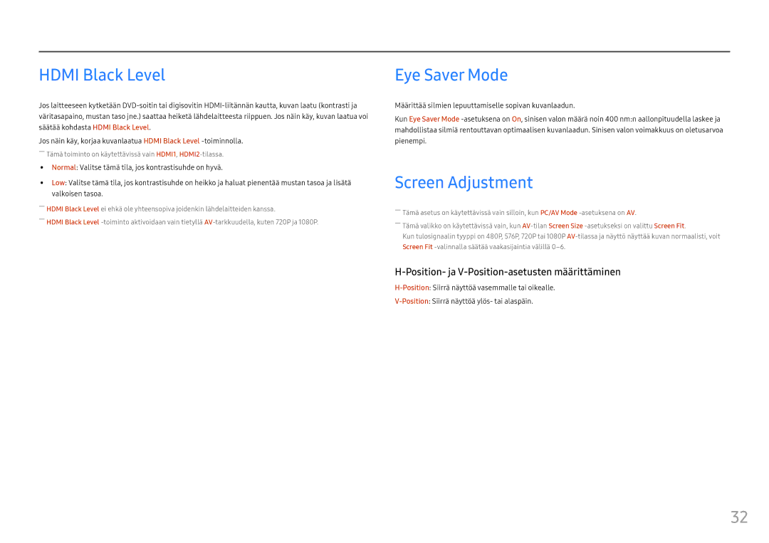 Samsung LC27FG70FQUXEN, LC24FG70FQUXEN manual Hdmi Black Level, Eye Saver Mode, Screen Adjustment 