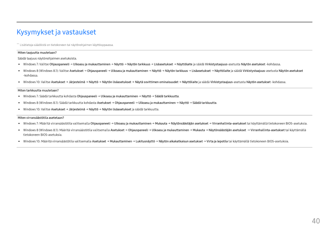 Samsung LC27FG70FQUXEN, LC24FG70FQUXEN manual Kysymykset ja vastaukset, Säädä taajuus näytönohjaimen asetuksista 