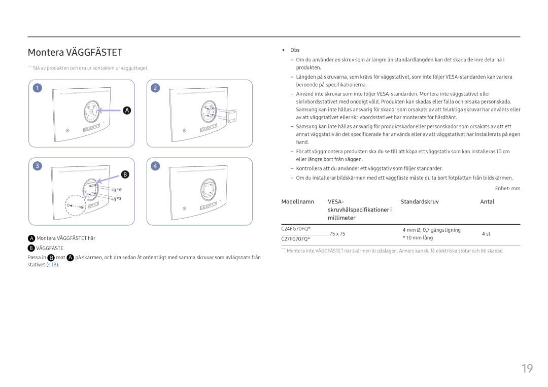 Samsung LC24FG70FQUXEN manual Montera Väggfästet, Passa in B mot, C24FG70FQ 75 x Mm Ø, 0,7 gängstigning Mm lång C27FG70FQ 