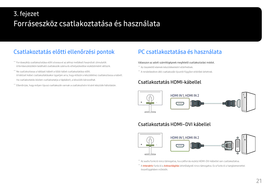 Samsung LC24FG70FQUXEN manual Forráseszköz csatlakoztatása és használata, Csatlakoztatás előtti ellenőrzési pontok 