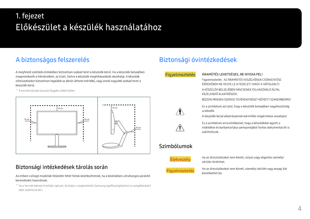 Samsung LC27FG70FQUXEN manual Előkészület a készülék használatához, Biztonságos felszerelés Biztonsági óvintézkedések 