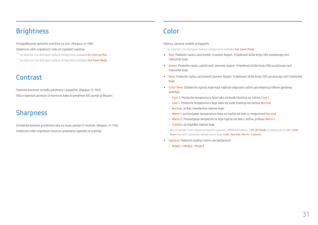 Samsung LC24FG70FQUXEN, LC27FG70FQUXEN manual Brightness, Contrast, Sharpness, Color, Nijansu zaslona možete prilagoditi 