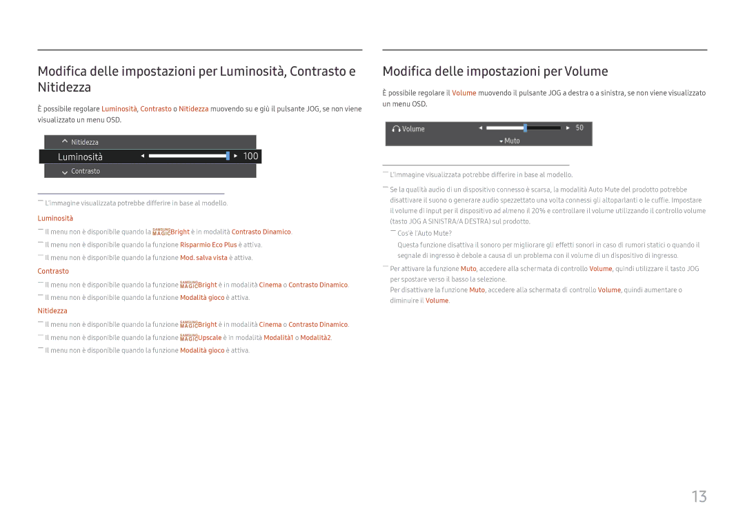 Samsung LC27H580FDUXEN manual Modifica delle impostazioni per Volume, Luminosità 100 