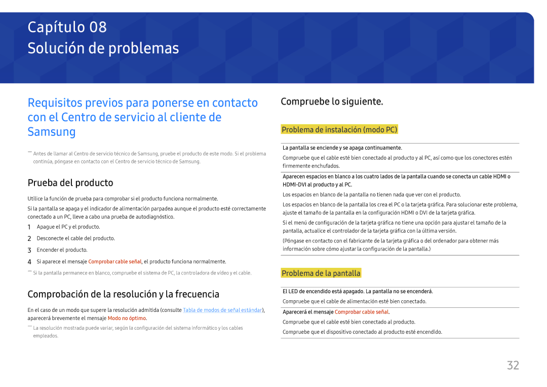 Samsung LC27H580FDUXEN manual Solución de problemas, Prueba del producto, Comprobación de la resolución y la frecuencia 