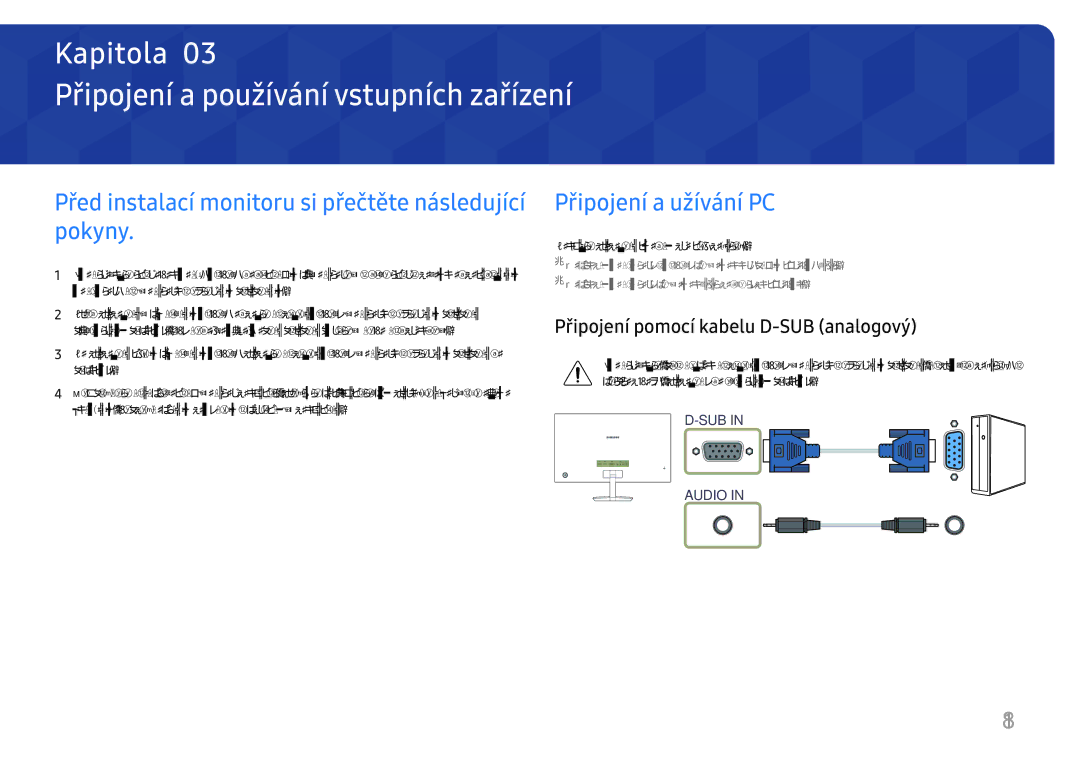 Samsung LC27H580FDUXEN Připojení a používání vstupních zařízení, Před instalací monitoru si přečtěte následující pokyny 