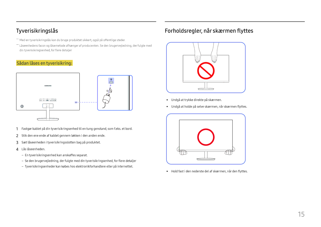 Samsung LC27H580FDUXEN manual Tyverisikringslås, Forholdsregler, når skærmen flyttes 