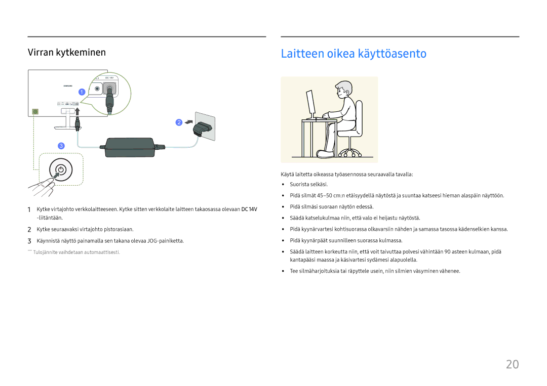 Samsung LC27H580FDUXEN manual Laitteen oikea käyttöasento, Virran kytkeminen 