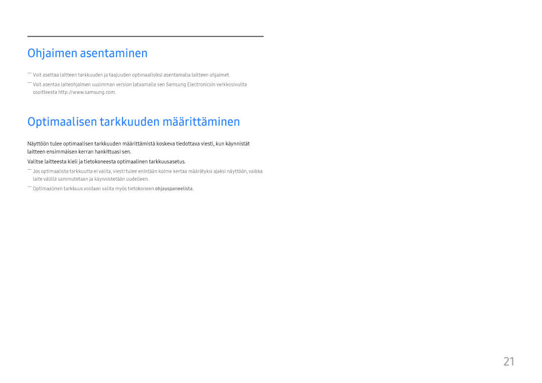 Samsung LC27H580FDUXEN manual Ohjaimen asentaminen, Optimaalisen tarkkuuden määrittäminen 