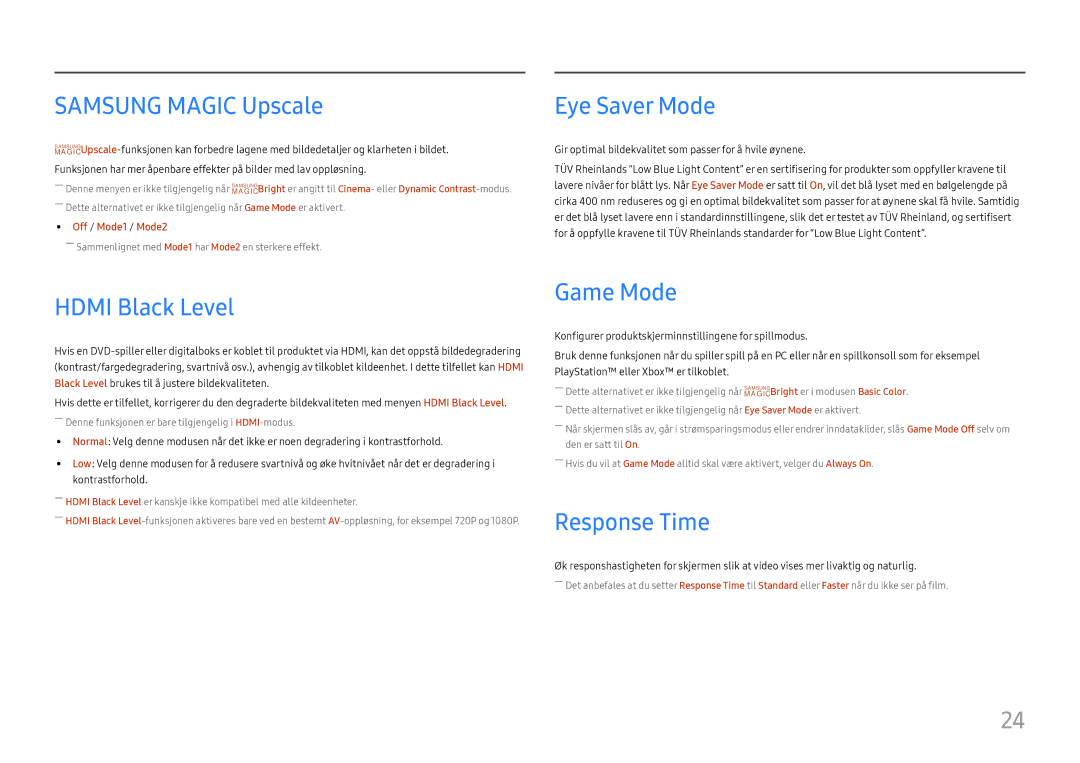 Samsung LC27H580FDUXEN manual Samsung Magic Upscale, Eye Saver Mode, Hdmi Black Level, Game Mode, Response Time 