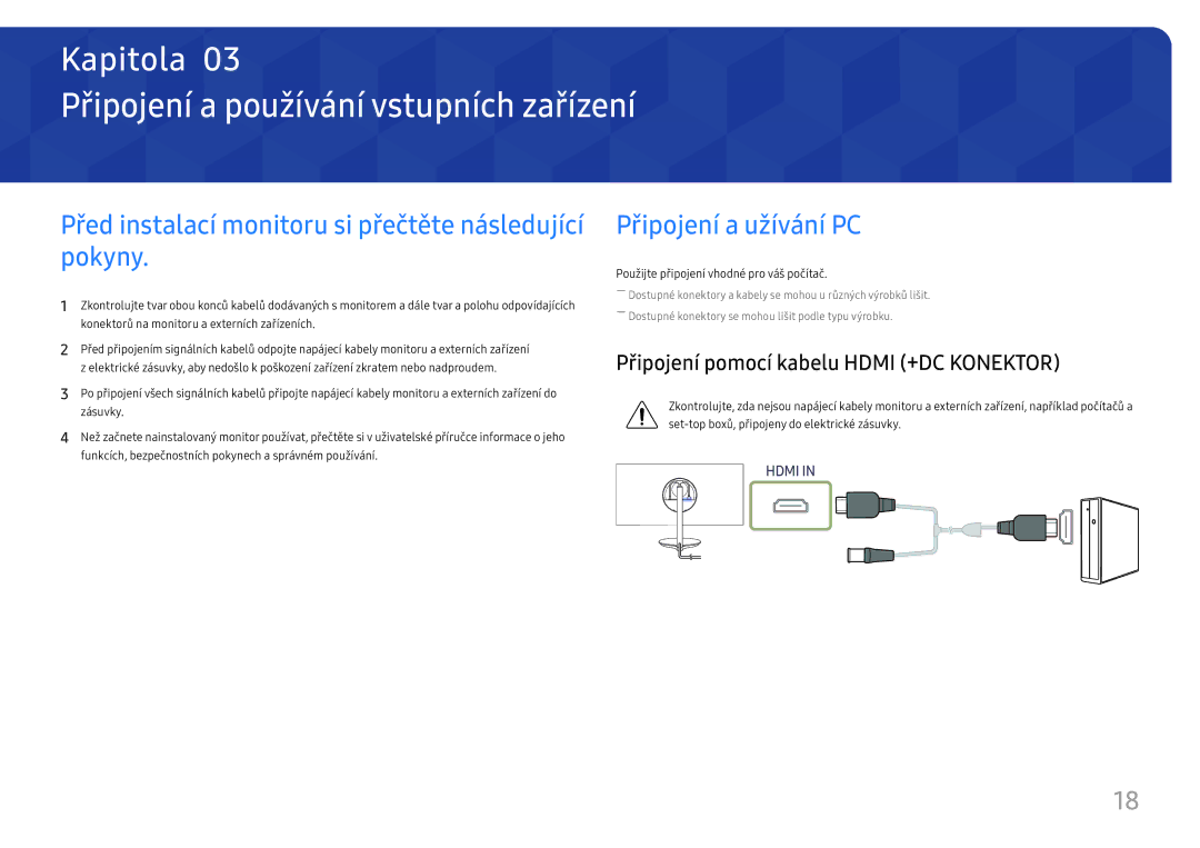 Samsung LC27H711QEUXEN Připojení a používání vstupních zařízení, Před instalací monitoru si přečtěte následující pokyny 