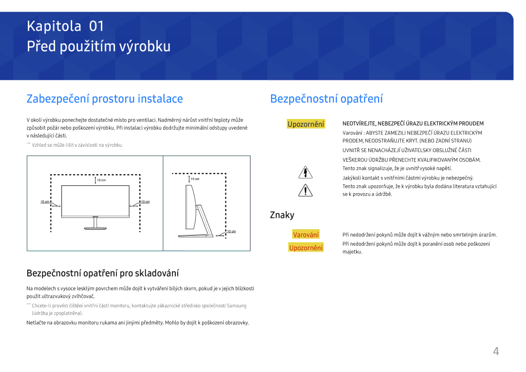 Samsung LC27H711QEUXEN, LC32H711QEUXEN Před použitím výrobku, Zabezpečení prostoru instalace, Bezpečnostní opatření, Znaky 