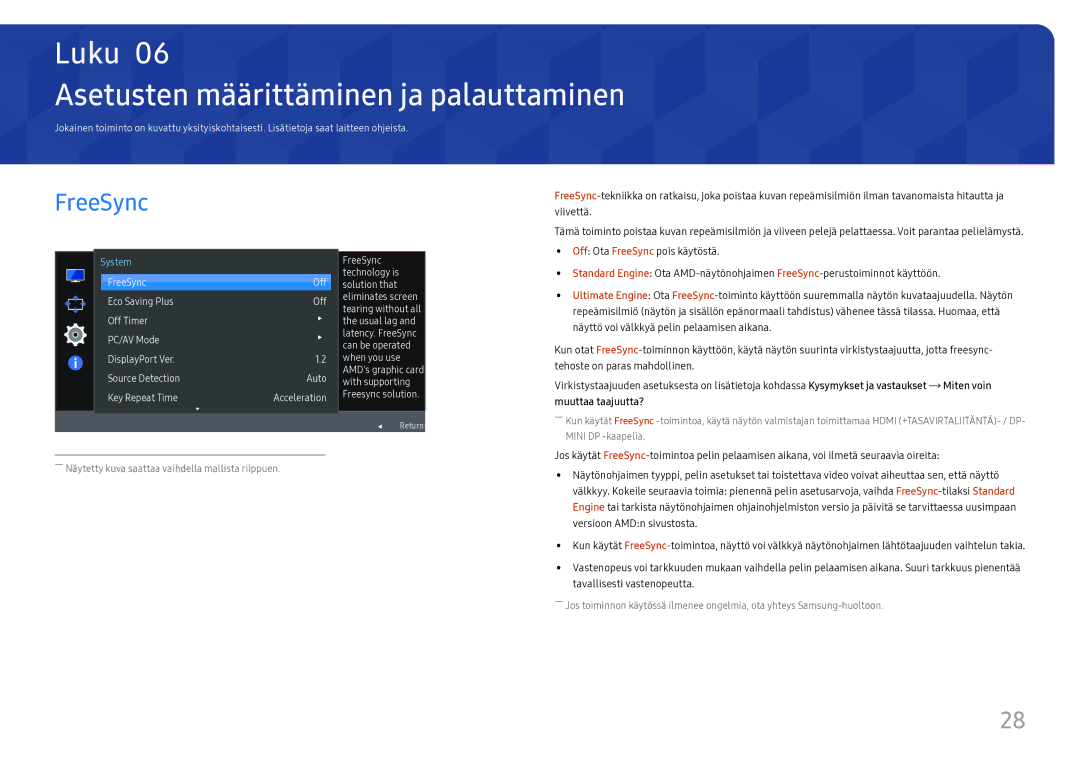 Samsung LC27H711QEUXEN, LC32H711QEUXEN manual Asetusten määrittäminen ja palauttaminen, FreeSync 