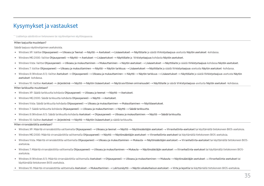 Samsung LC32H711QEUXEN, LC27H711QEUXEN manual Kysymykset ja vastaukset 