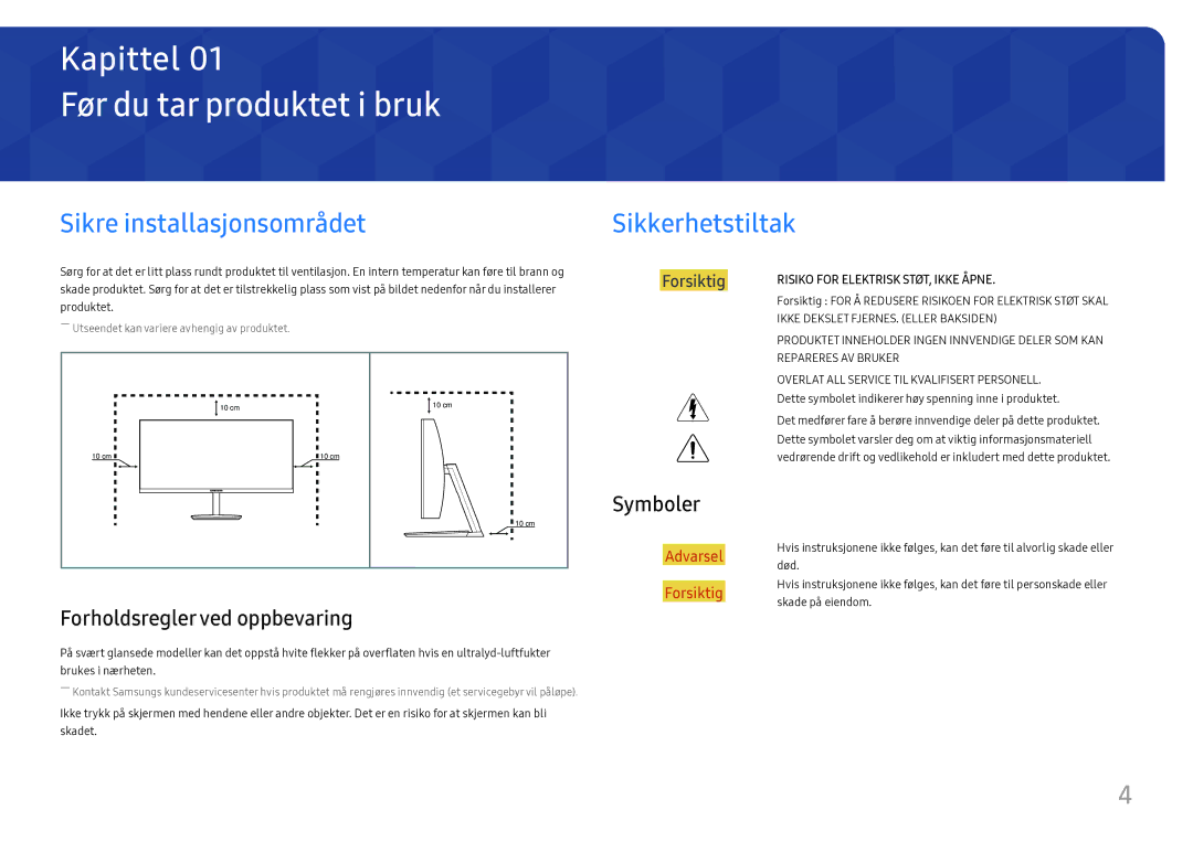 Samsung LC27H711QEUXEN, LC32H711QEUXEN Før du tar produktet i bruk, Sikre installasjonsområdet, Sikkerhetstiltak, Symboler 