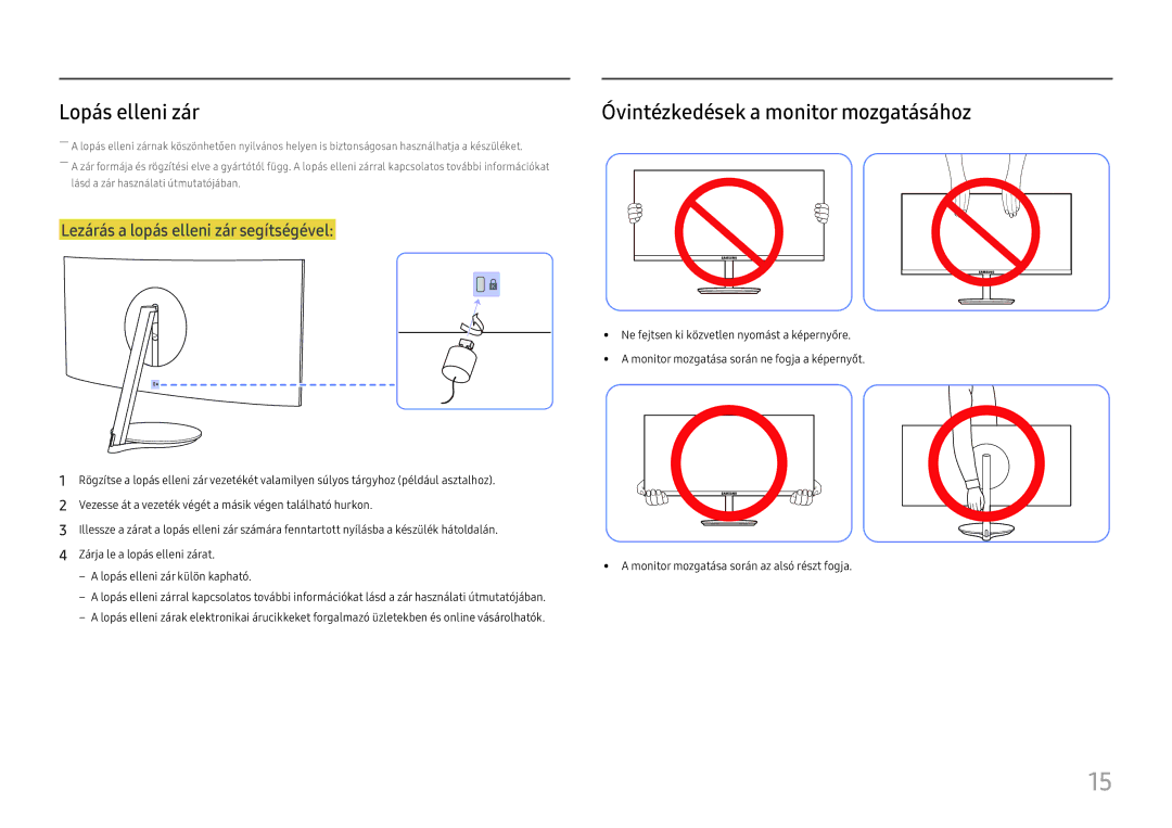 Samsung LC32H711QEUXEN, LC27H711QEUXEN manual Lopás elleni zár, Óvintézkedések a monitor mozgatásához 