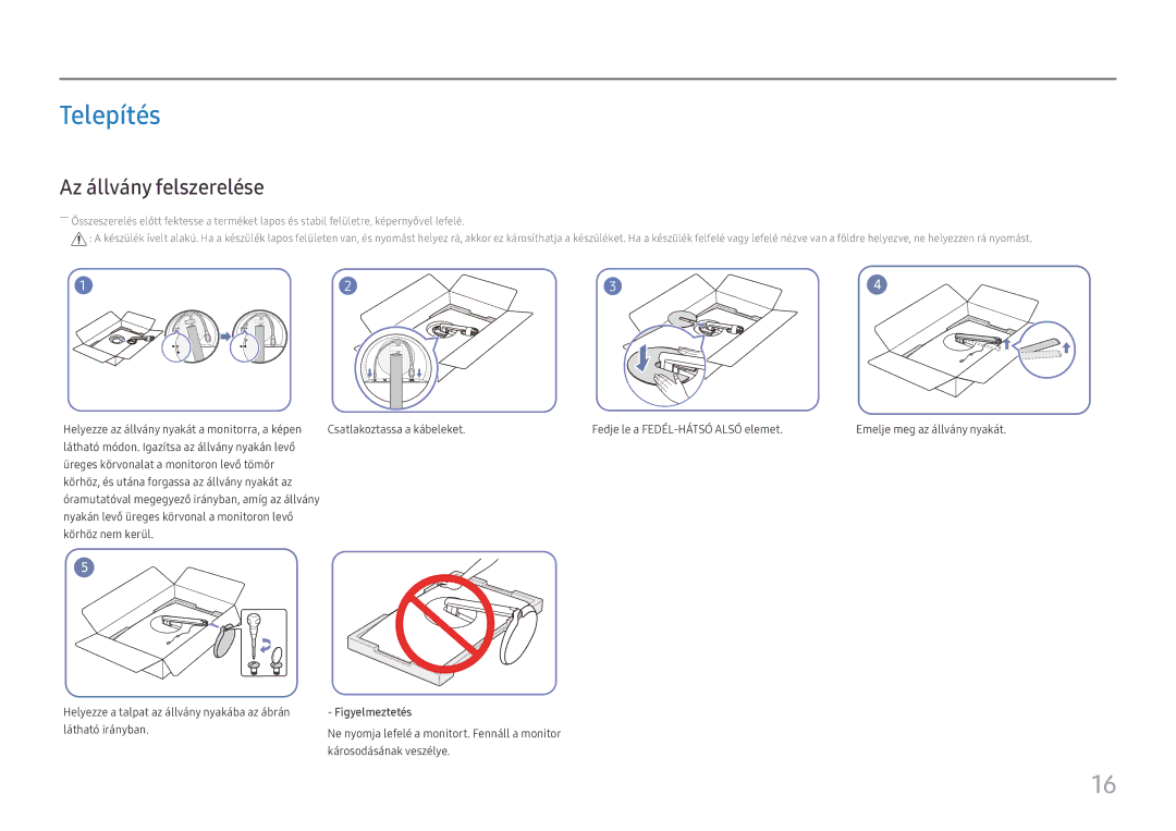 Samsung LC27H711QEUXEN, LC32H711QEUXEN manual Telepítés, Az állvány felszerelése, Figyelmeztetés 