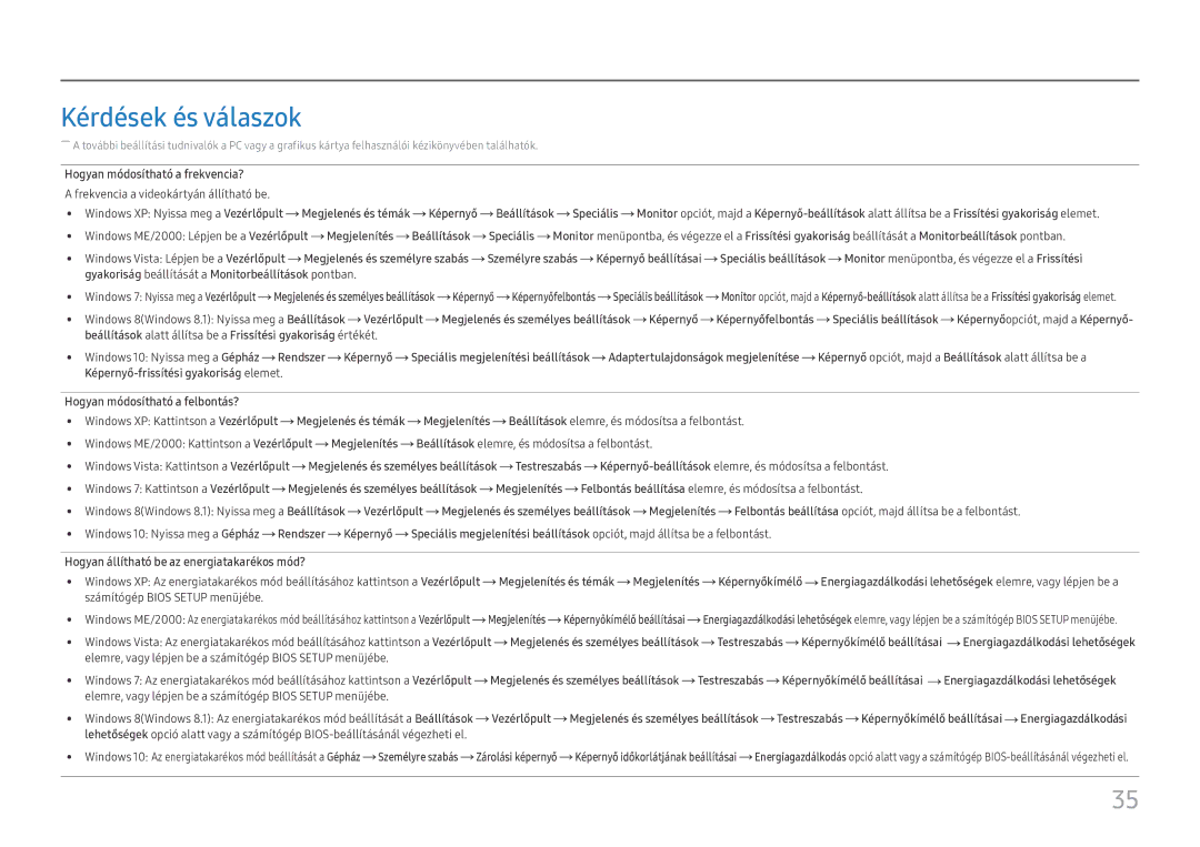 Samsung LC32H711QEUXEN, LC27H711QEUXEN manual Kérdések és válaszok, Hogyan módosítható a frekvencia? 