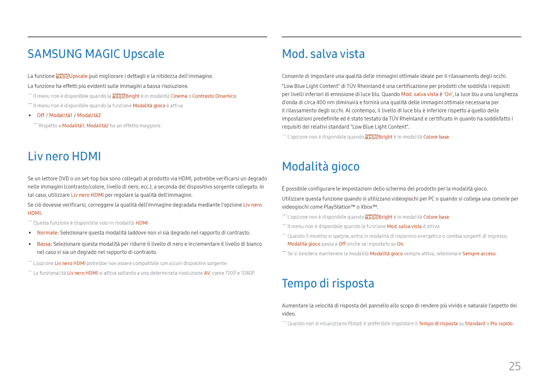 Samsung LC27H711QEUXEN manual Samsung Magic Upscale, Liv nero Hdmi, Mod. salva vista, Modalità gioco, Tempo di risposta 
