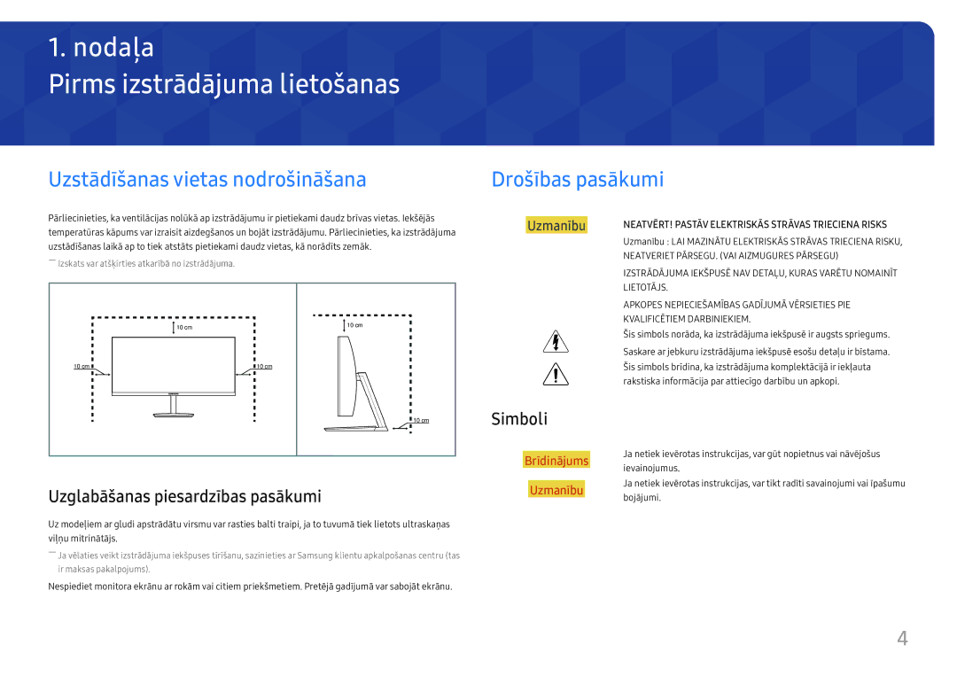 Samsung LC27H711QEUXEN manual Pirms izstrādājuma lietošanas, Uzstādīšanas vietas nodrošināšana, Drošības pasākumi, Simboli 