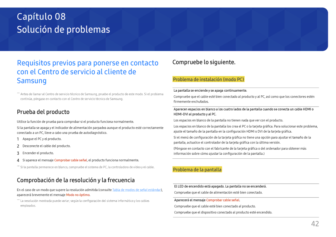 Samsung LC27H800FCUXEN manual Solución de problemas, Prueba del producto, Comprobación de la resolución y la frecuencia 