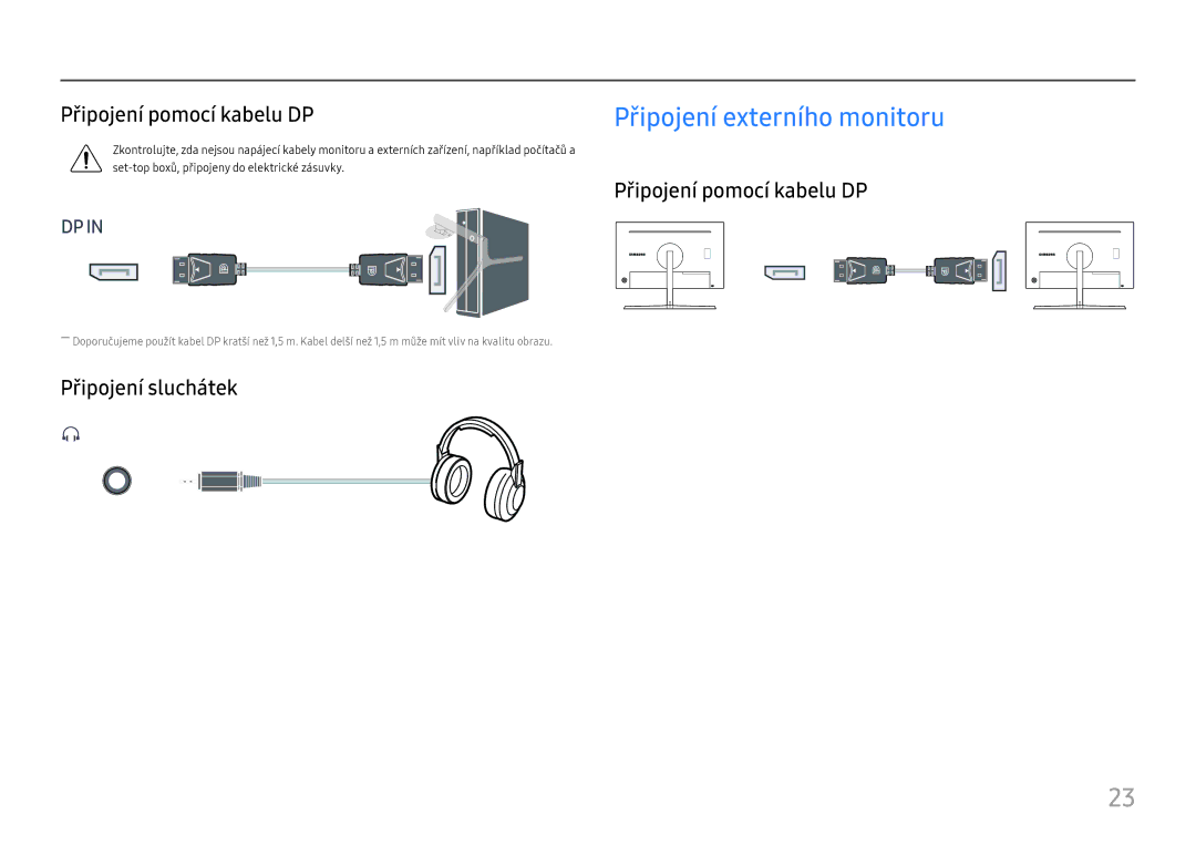 Samsung LC27H800FCUXEN manual Připojení pomocí kabelu DP, Připojení sluchátek 