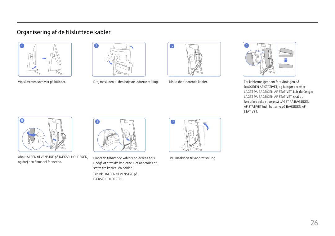 Samsung LC27H800FCUXEN manual Organisering af de tilsluttede kabler, Stativet 