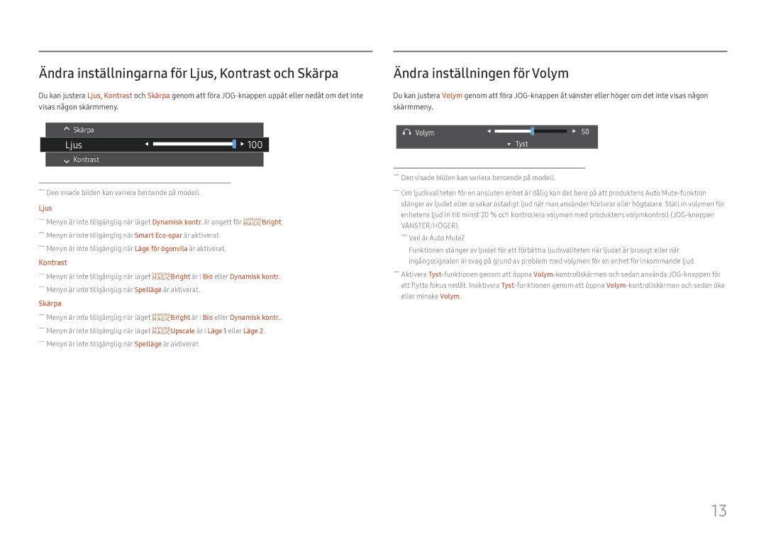 Samsung LC27H800FCUXEN manual Ändra inställningarna för Ljus, Kontrast och Skärpa, Ändra inställningen för Volym 