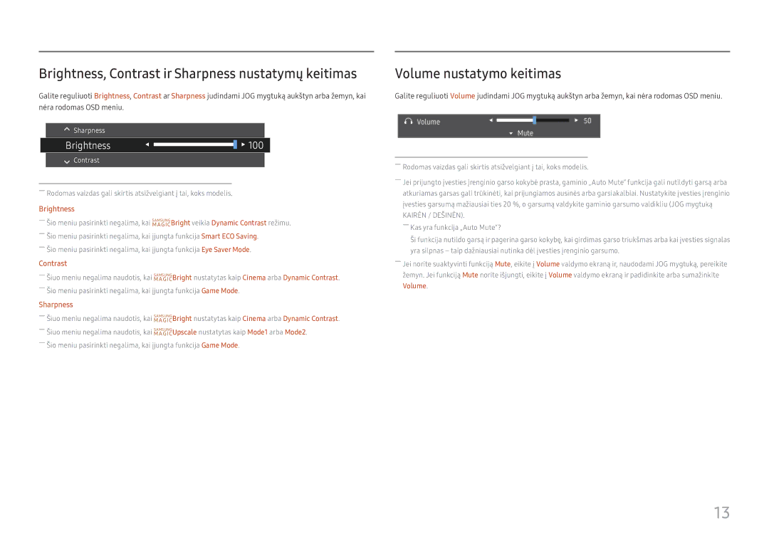 Samsung LC27H800FCUXEN manual Brightness, Contrast ir Sharpness nustatymų keitimas, Volume nustatymo keitimas 