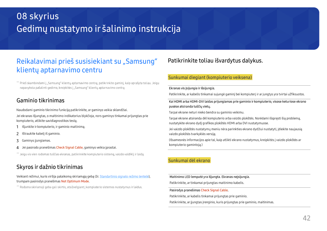 Samsung LC27H800FCUXEN manual Gedimų nustatymo ir šalinimo instrukcija, Patikrinkite toliau išvardytus dalykus 