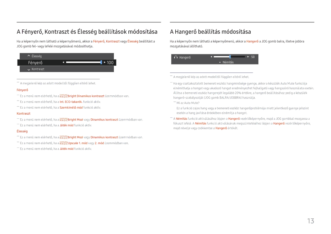 Samsung LC27H800FCUXEN manual Hangerő beállítás módosítása, Fényerő, Kontraszt és Élesség beállítások módosítása 