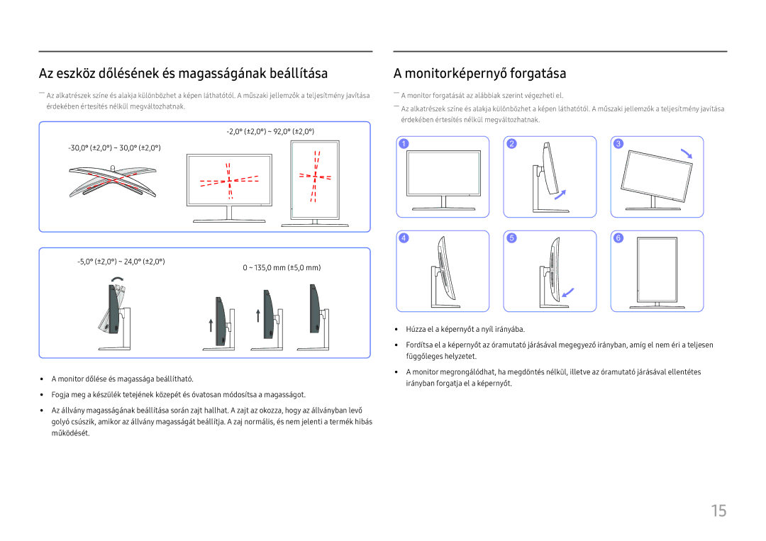 Samsung LC27H800FCUXEN manual Az eszköz dőlésének és magasságának beállítása, Monitorképernyő forgatása 