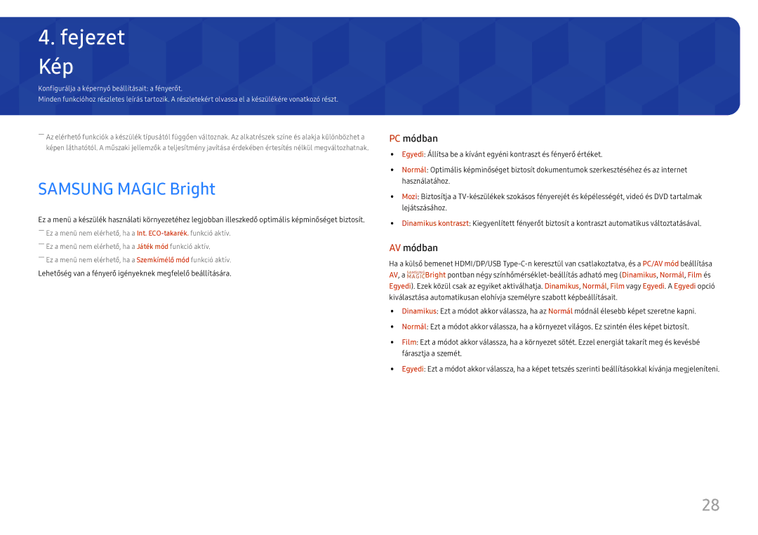 Samsung LC27H800FCUXEN manual Kép, Samsung Magic Bright 