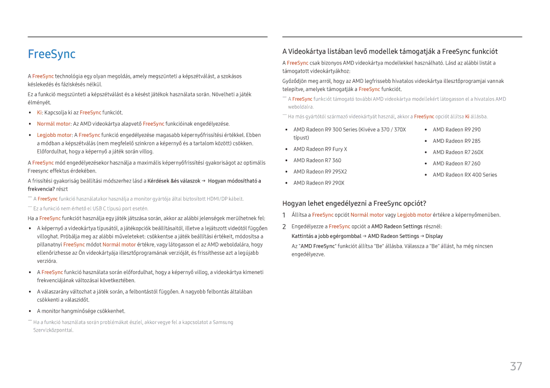 Samsung LC27H800FCUXEN manual Hogyan lehet engedélyezni a FreeSync opciót? 