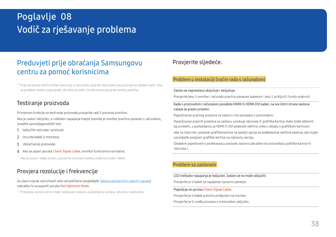 Samsung LC24F396FHUXEN manual Vodič za rješavanje problema, Testiranje proizvoda, Provjera rezolucije i frekvencije 