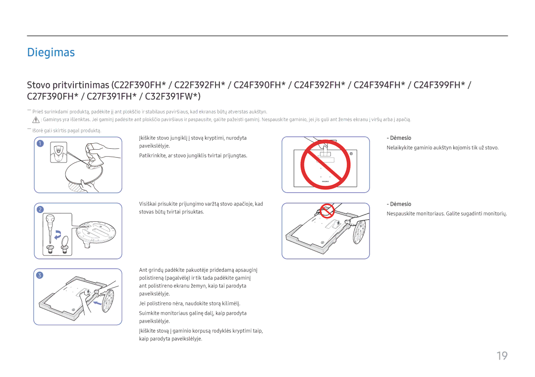 Samsung LC27F390FHUXEN, LC32F391FWUXEN, LC24F390FHUXEN, LS22E45UDWG/EN, LC27F396FHUXEN, LC24F396FHUXEN manual Diegimas, Dėmesio 