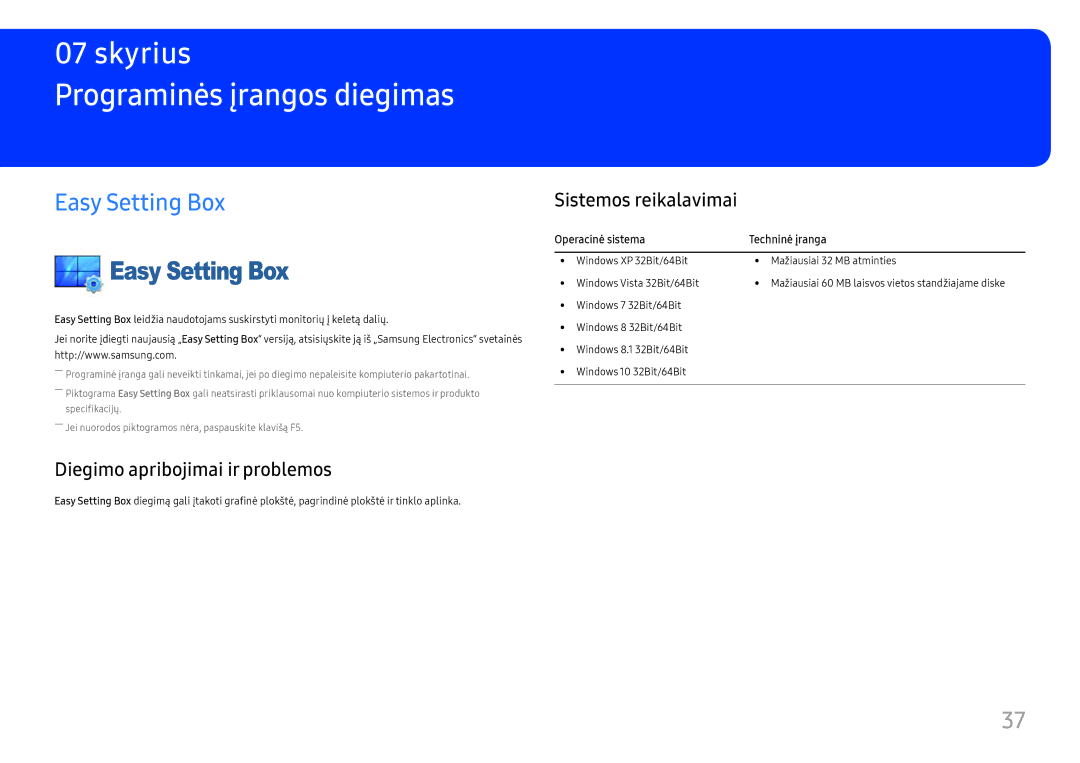 Samsung LS22E45UDWG/EN, LC32F391FWUXEN Programinės įrangos diegimas, Easy Setting Box, Diegimo apribojimai ir problemos 