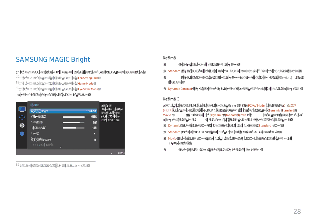 Samsung LC32F391FWUXEN, LC24F390FHUXEN, LS22E45UDWG/EN, LC27F396FHUXEN manual Ekrāna iestatīšana, Samsung Magic Bright 