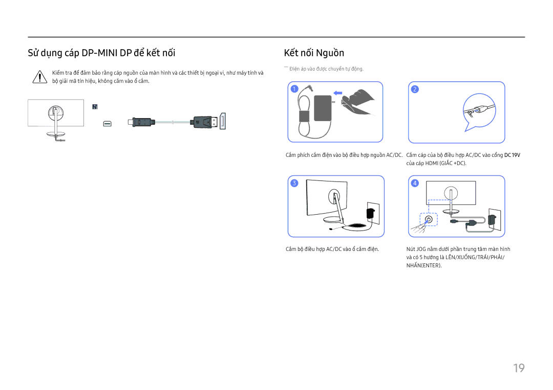 Samsung LC27H711QEEXXV, LC32H711QEEXXV manual Sử dụng cáp DP-MINI DP để̉ kế́t nố́i, Kế́t nố́i Nguồ̀n 