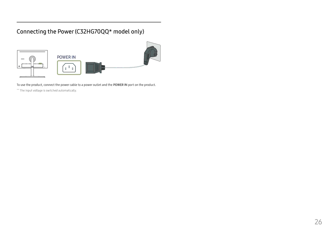 Samsung LC32HG70QQEXXV, LC32HG70QQUXEN, LC27HG70QQUXEN, LC27HG70QQEXXV manual Connecting the Power C32HG70QQ* model only 