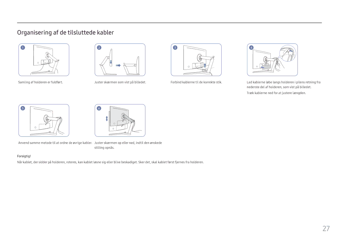 Samsung LC27HG70QQUXEN, LC32HG70QQUXEN manual Organisering af de tilsluttede kabler, Forsigtig 