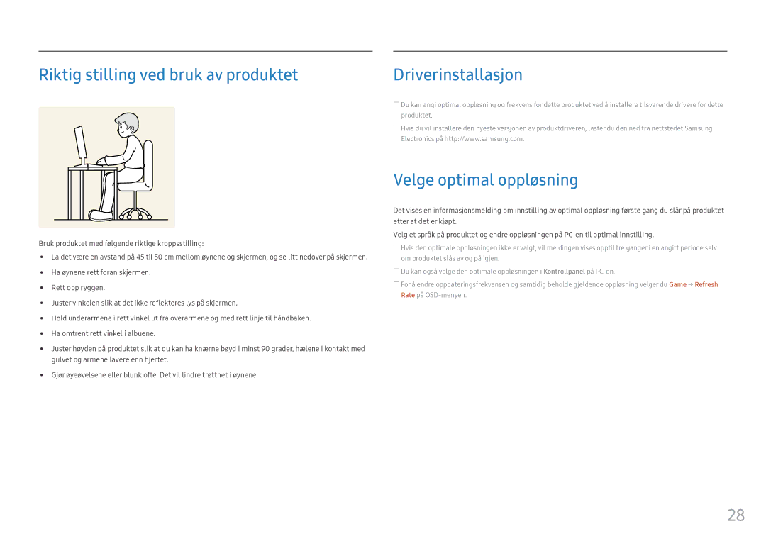 Samsung LC32HG70QQUXEN, LC27HG70QQUXEN Riktig stilling ved bruk av produktet, Driverinstallasjon, Velge optimal oppløsning 