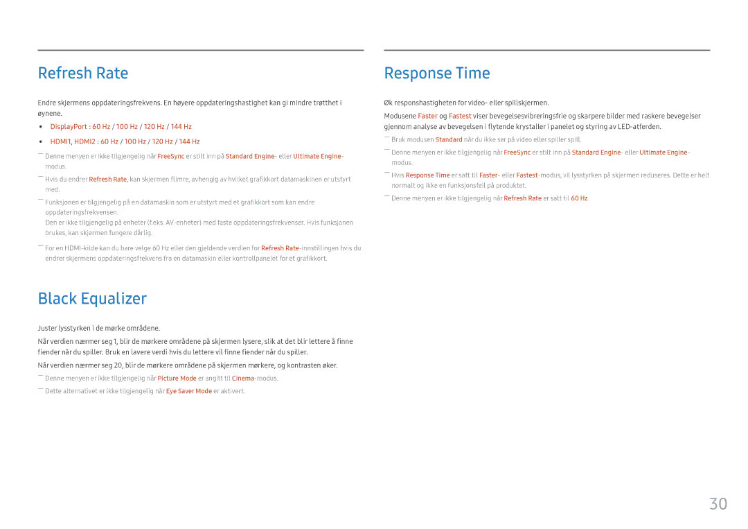 Samsung LC32HG70QQUXEN Refresh Rate, Black Equalizer, Response Time, Øk responshastigheten for video- eller spillskjermen 