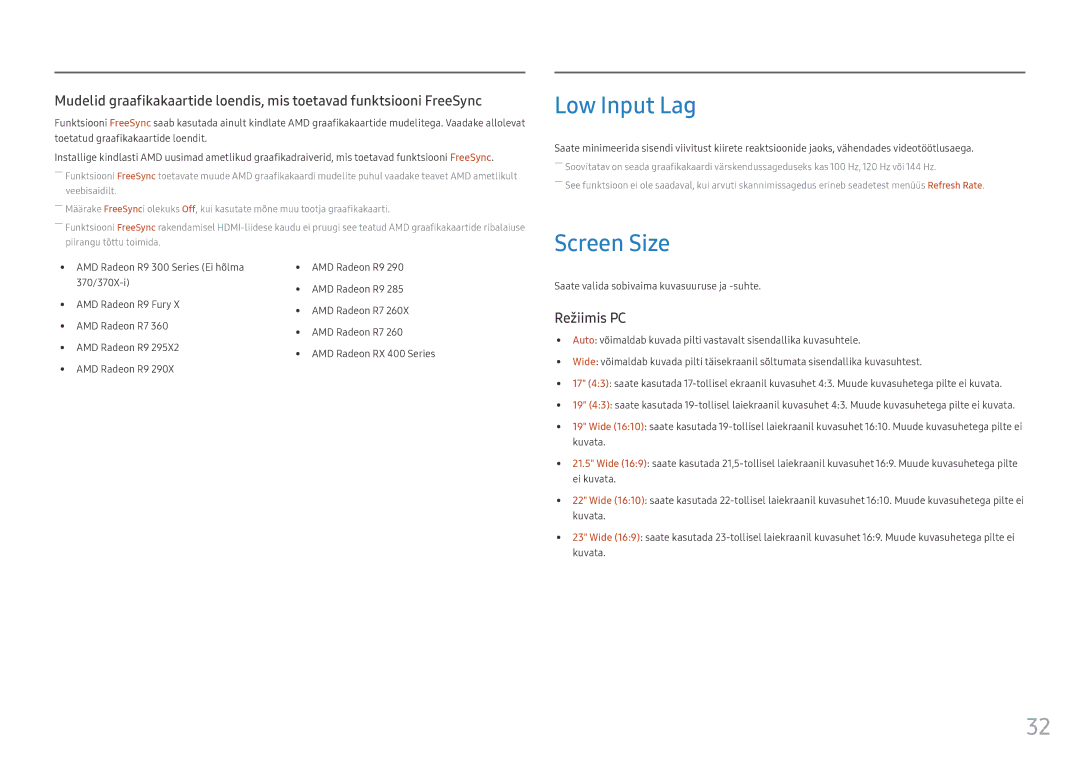 Samsung LC32HG70QQUXEN, LC27HG70QQUXEN manual Low Input Lag, Screen Size, Saate valida sobivaima kuvasuuruse ja -suhte 