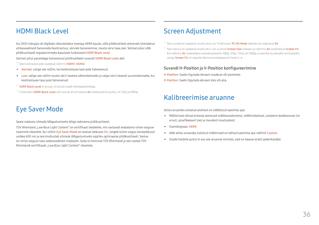 Samsung LC32HG70QQUXEN, LC27HG70QQUXEN manual Hdmi Black Level, Eye Saver Mode, Screen Adjustment, Kalibreerimise aruanne 