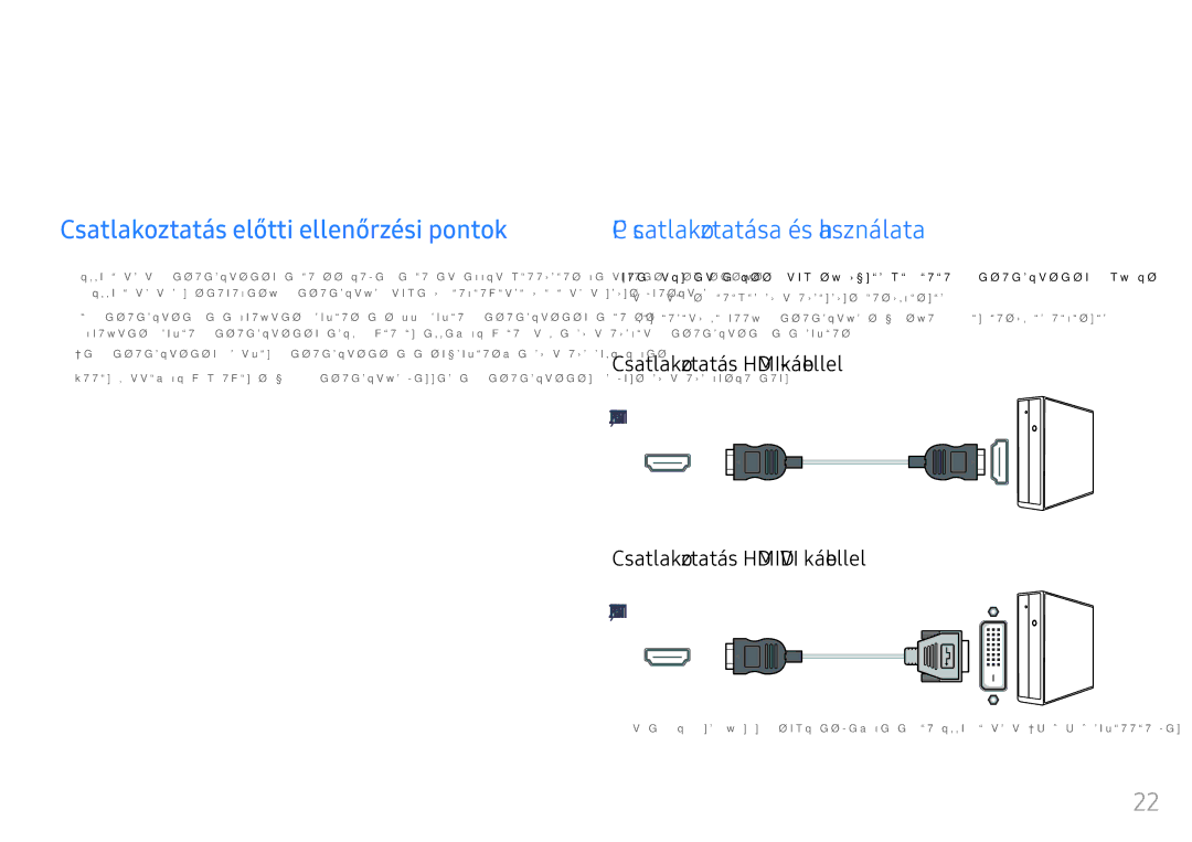 Samsung LC32HG70QQUXEN manual Forráseszköz csatlakoztatása és használata, Csatlakoztatás előtti ellenőrzési pontok 