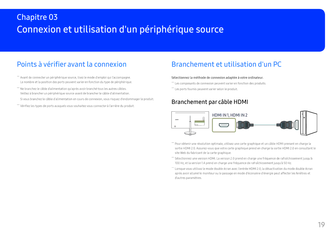 Samsung LC34F791WQUXEN manual Connexion et utilisation dun périphérique source, Points à vérifier avant la connexion 