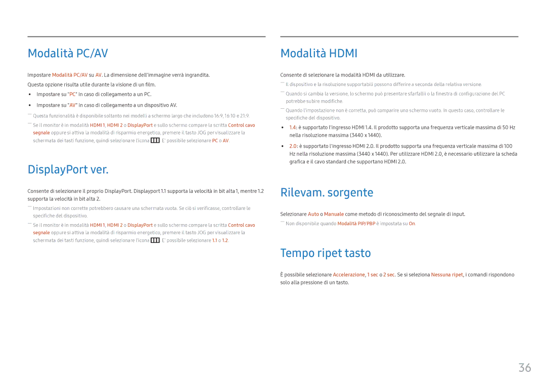 Samsung LC34F791WQUXEN manual Modalità PC/AV, DisplayPort ver, Modalità Hdmi, Rilevam. sorgente, Tempo ripet tasto 