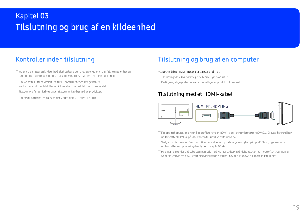 Samsung LC34F791WQUXEN Tilslutning og brug af en kildeenhed, Kontroller inden tilslutning, Tilslutning med et HDMI-kabel 