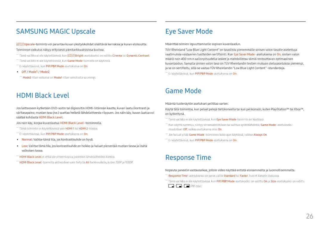 Samsung LC34F791WQUXEN manual Samsung Magic Upscale, Eye Saver Mode, Hdmi Black Level, Game Mode, Response Time 